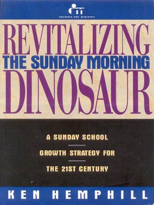 cover image of Revitalizing the Sunday Morning Dinosaur